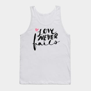 Love Never Fails Tank Top